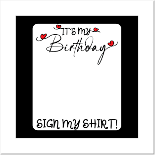 It's My Birthday Years Old Birthday Party Sign My Posters and Art